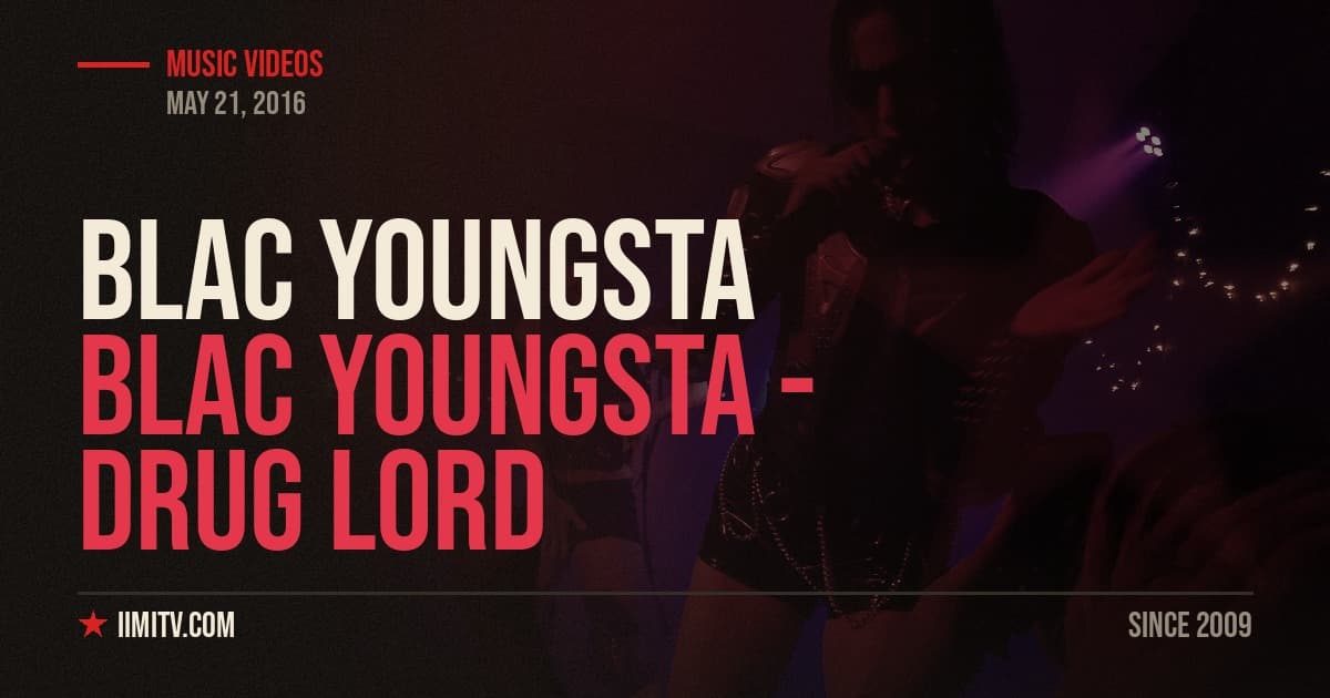 Video: Blac Youngsta – Drug Lord