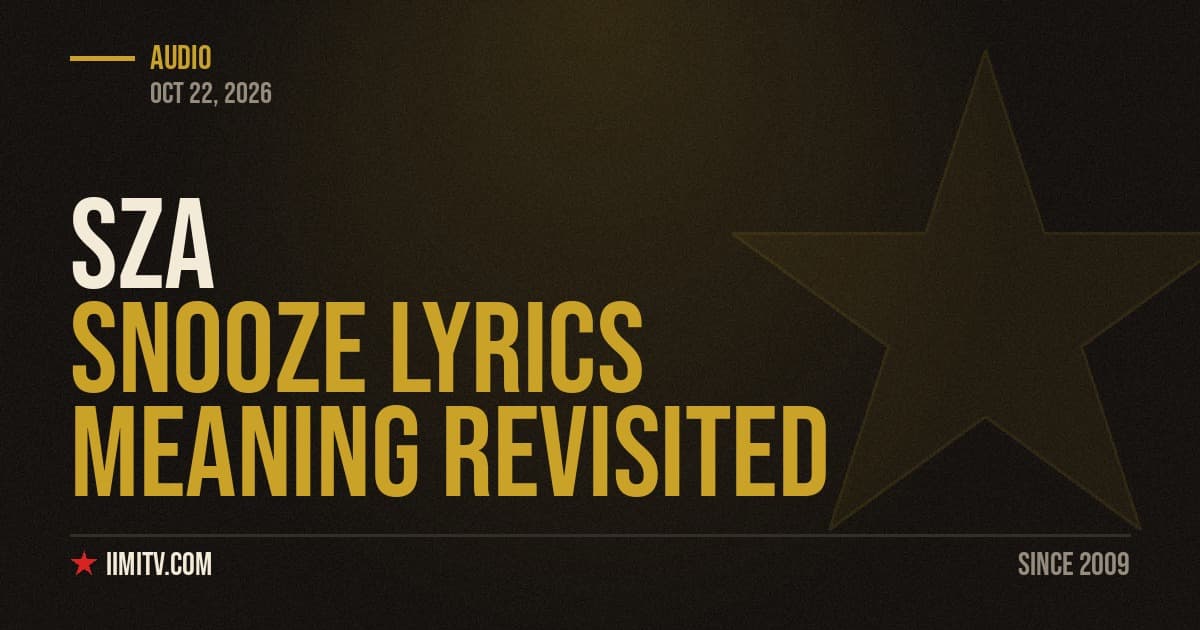 SZA Snooze Lyrics Meaning Revisited