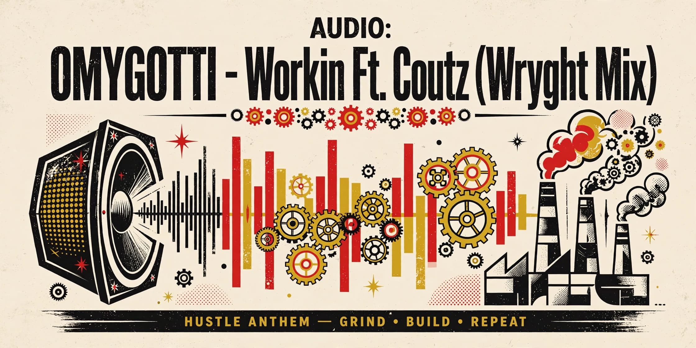 Audio: OMYGOTTI – Workin Ft. Coutz (Wryght Mix)