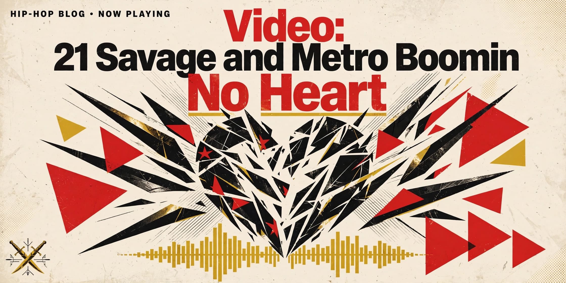 Video: 21 Savage & Metro Boomin – No Heart