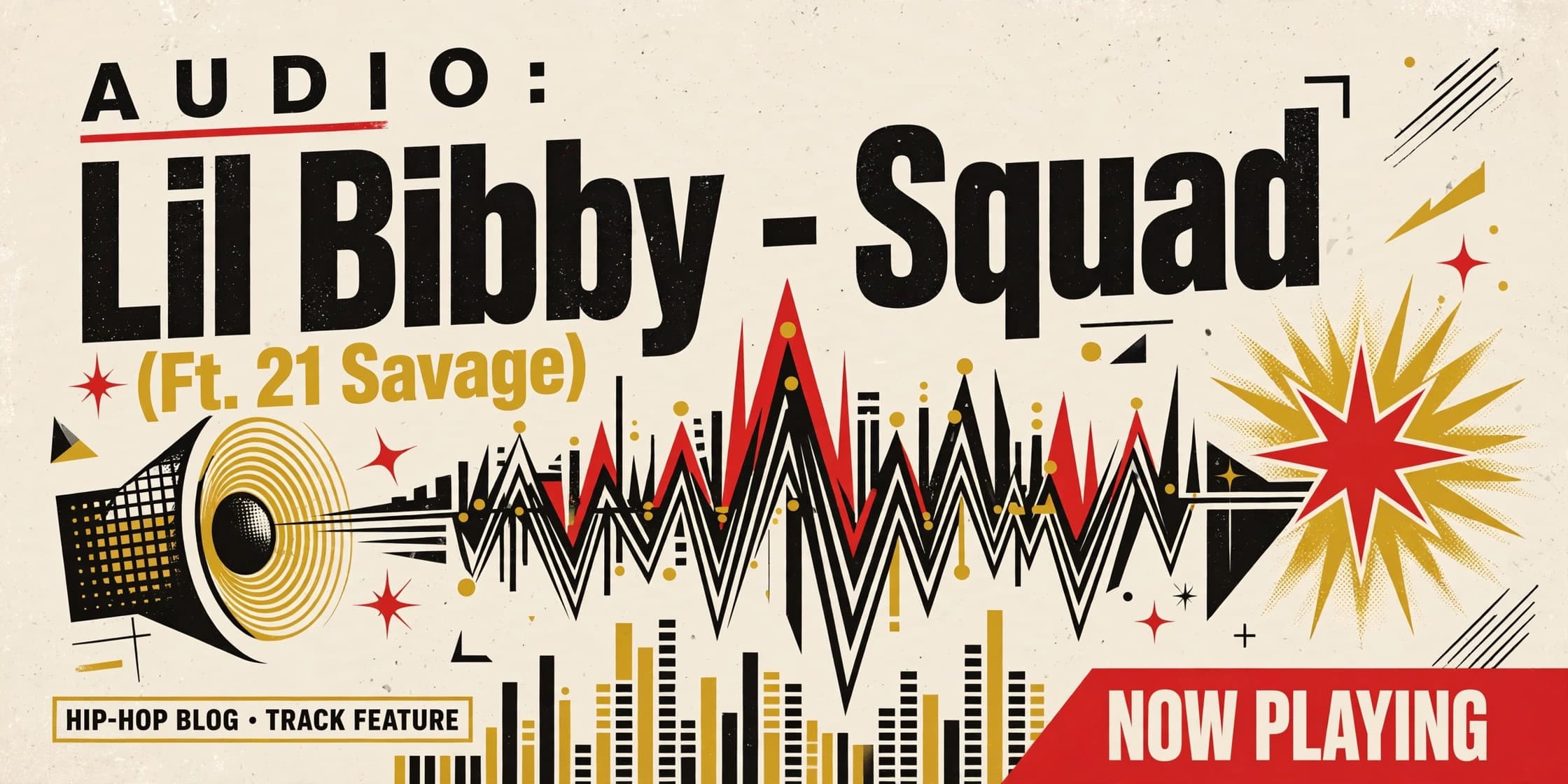 Audio: Lil Bibby – “Squad” (Ft. 21 Savage)