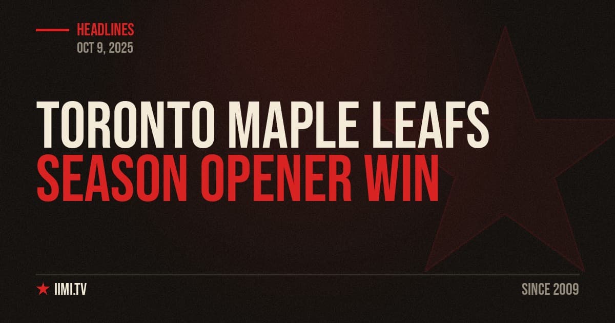 Maple Leafs Open 2025-26 Season with 5-2 Win over Canadiens