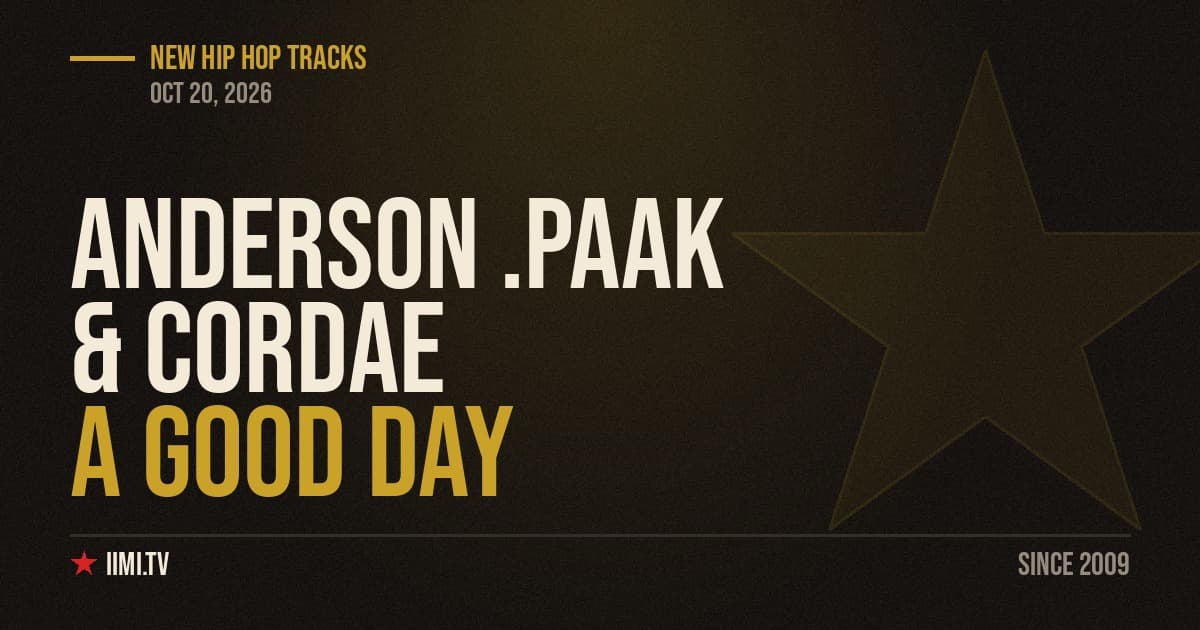 Anderson .Paak and Cordae Drop ‘A Good Day’