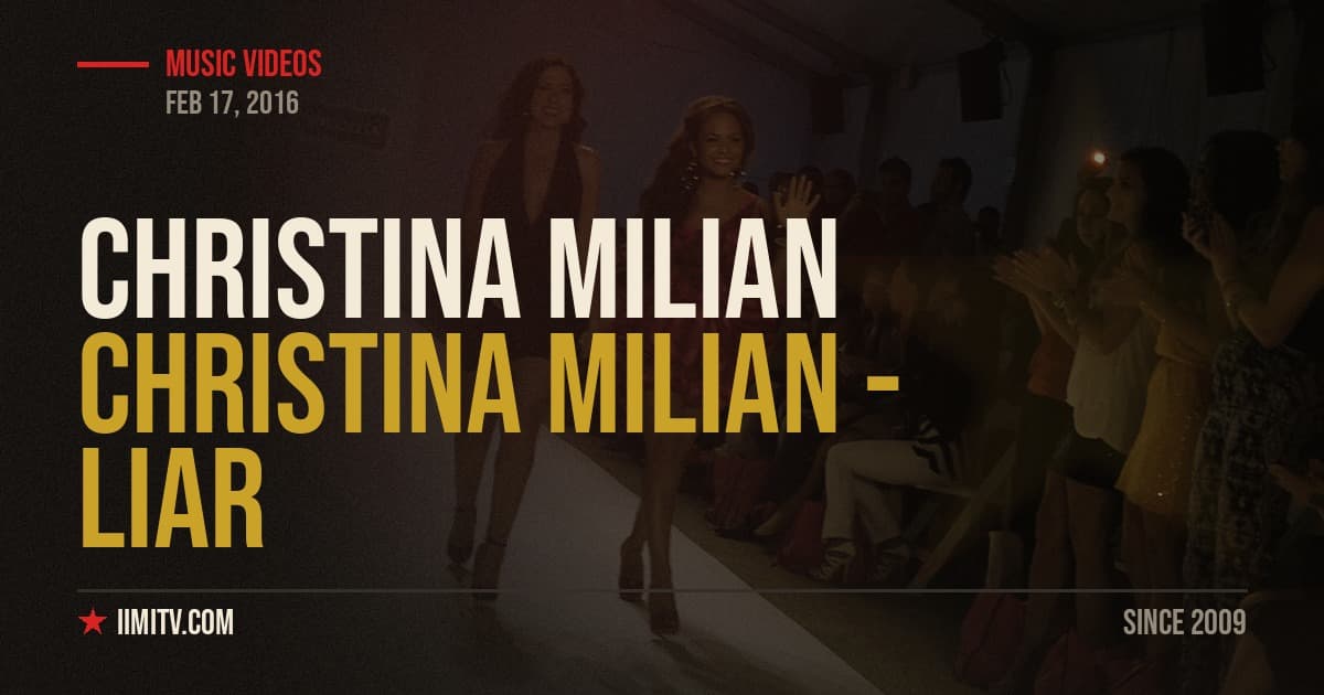 Christina Milian – Liar