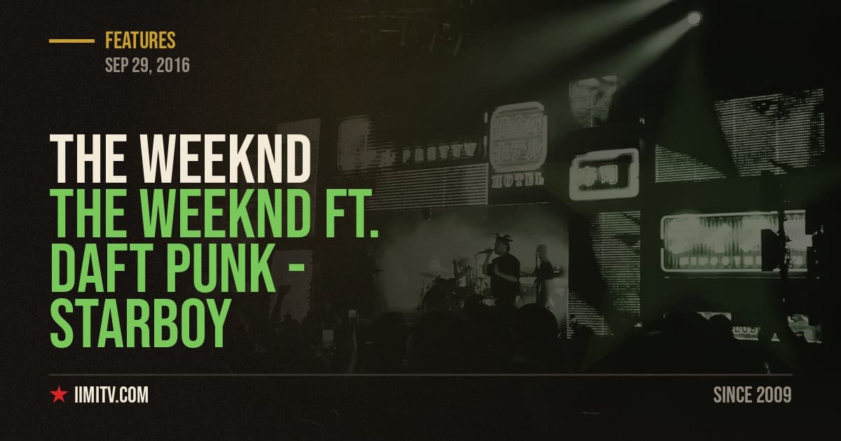 Video: The Weeknd ft. Daft Punk – Starboy