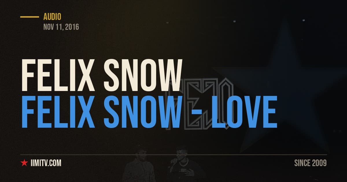 Audio: Felix Snow – Love (Ft. Lil Uzi Vert)