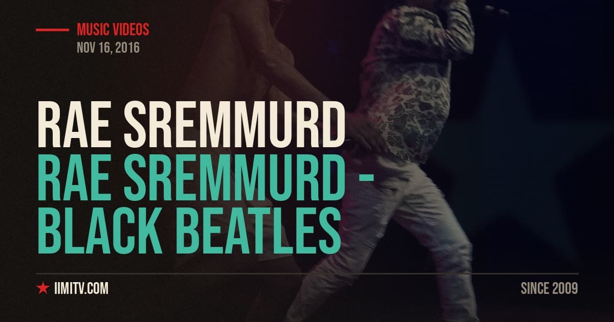 Video: Rae Sremmurd – Black Beatles (Ft. Gucci Mane)