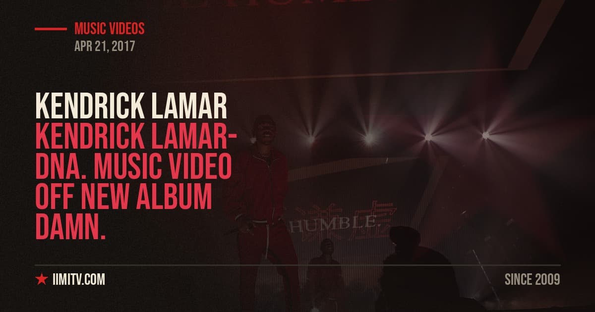 Kendrick Lamar- DNA. Music Video Off New Album DAMN.