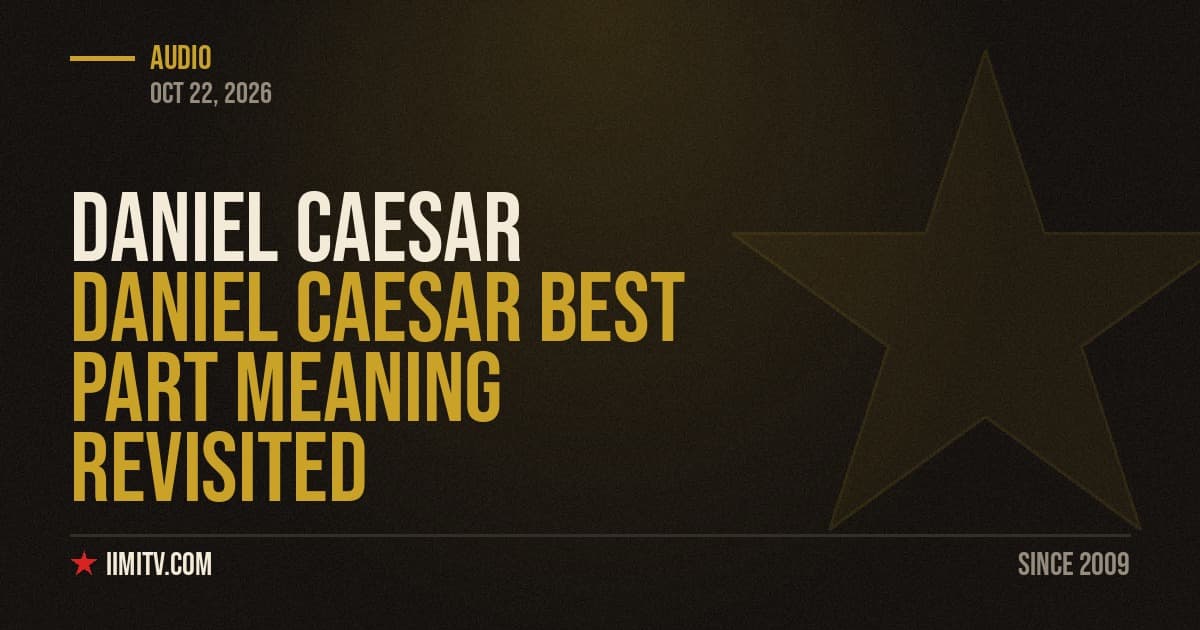 Daniel Caesar Best Part iimiTV cover art