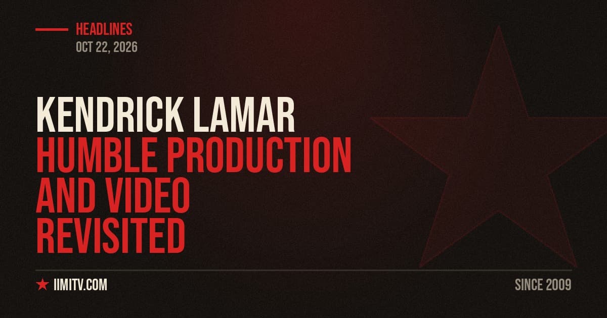 Kendrick HUMBLE Production And Video Revisited