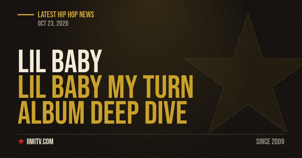 Lil Baby My Turn album deep dive branded cover art