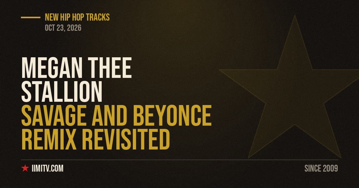 Megan Thee Stallion Savage and Beyonce remix revisited cover art for iimiTV