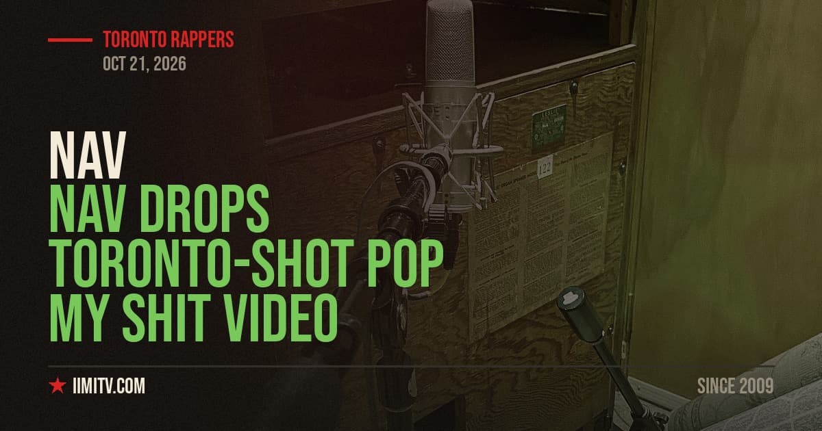 NAV Drops Toronto-Shot Pop My Shit Video