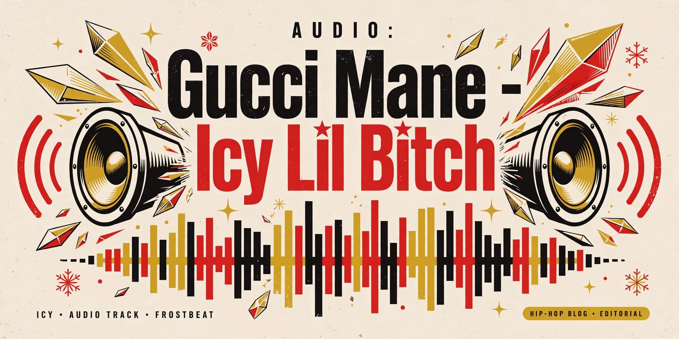 Audio: Gucci Mane – Icy Lil Bitch