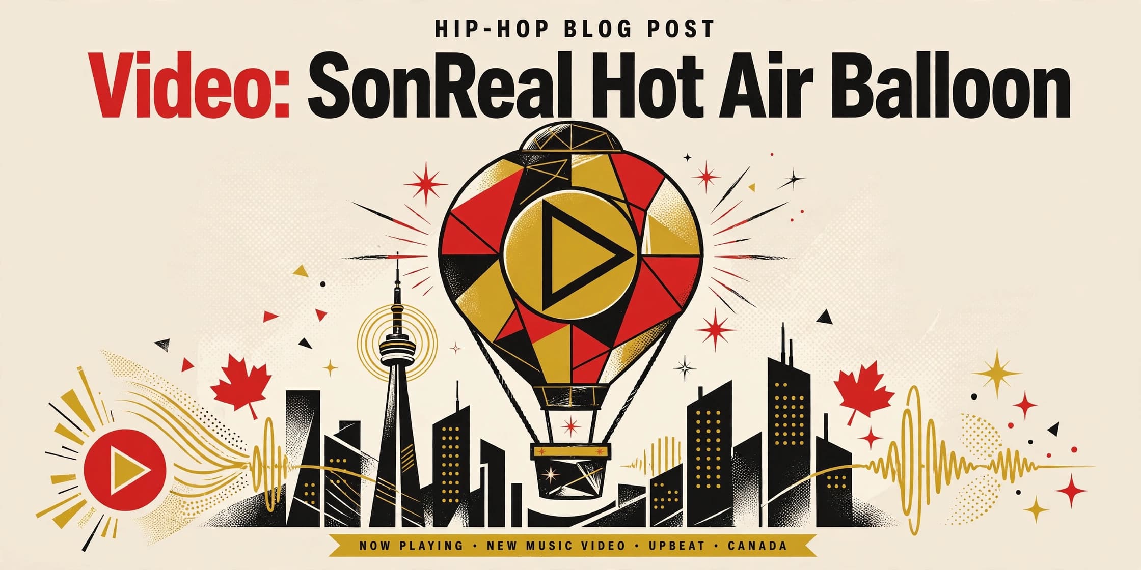 Video: SonReal – Hot Air Balloon