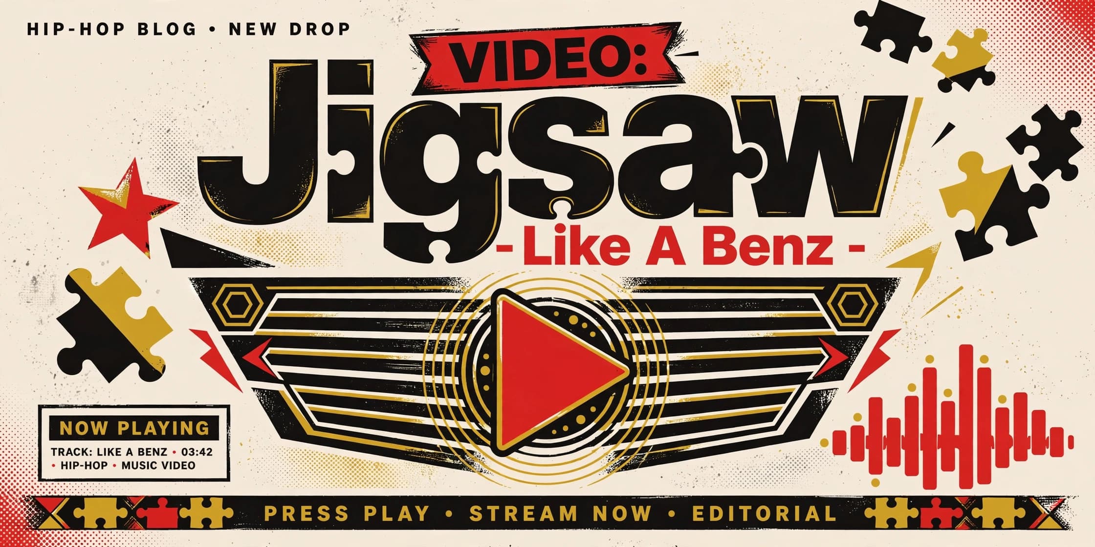Video: Jigsaw – Like A Benz