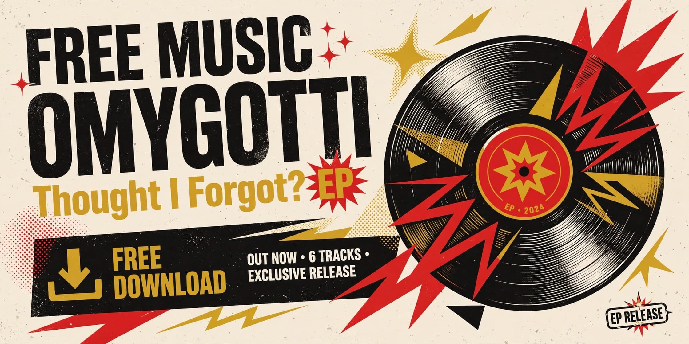 FREE MUSIC: OMYGOTTI – Thought I Forgot? EP